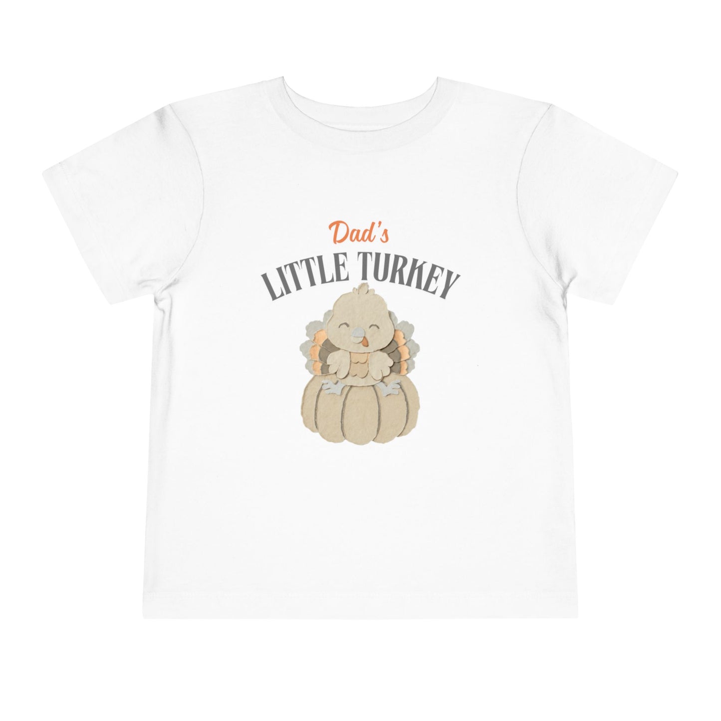Dad's Little Turkey Toddler Tee