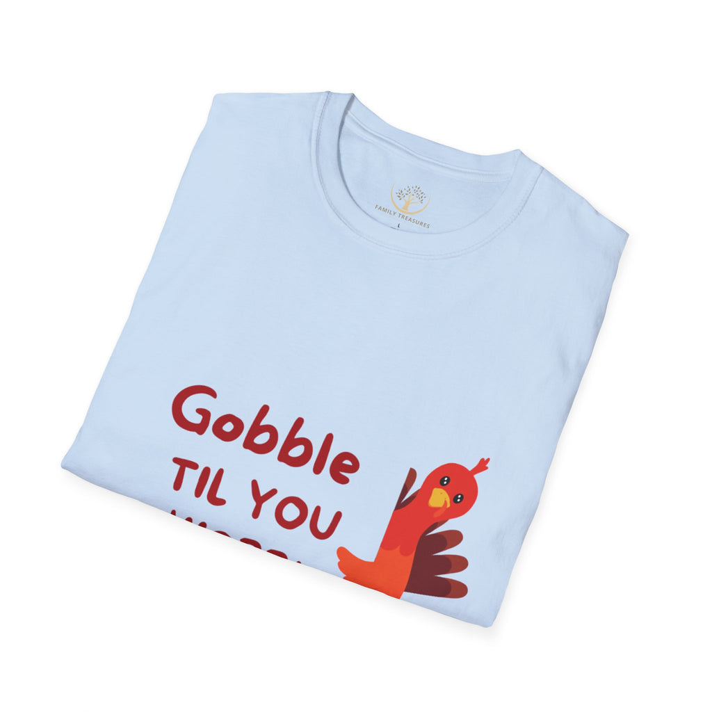 "Gobble Til You Wobble" Thanksgiving T-Shirt