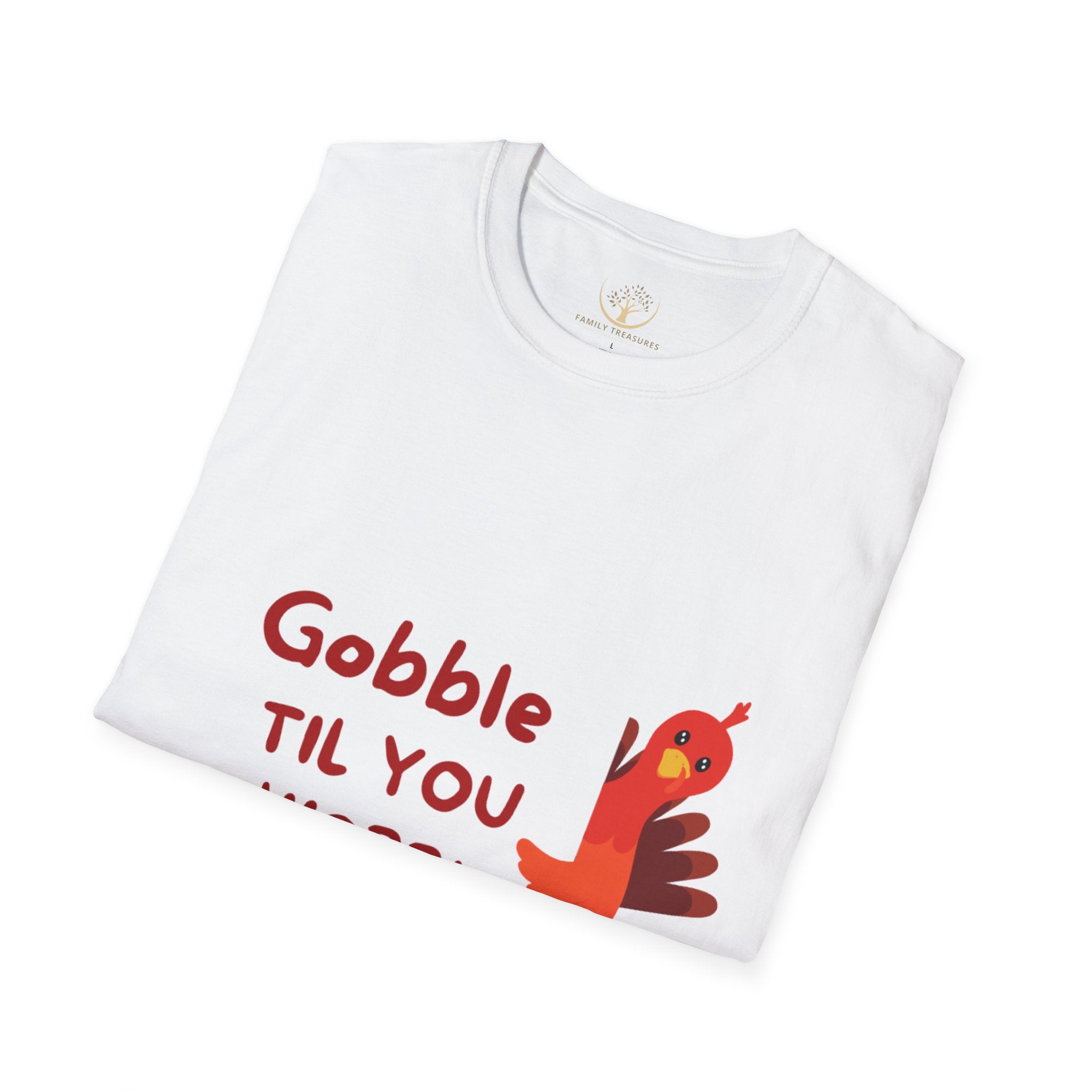 "Gobble Til You Wobble" Thanksgiving T-Shirt