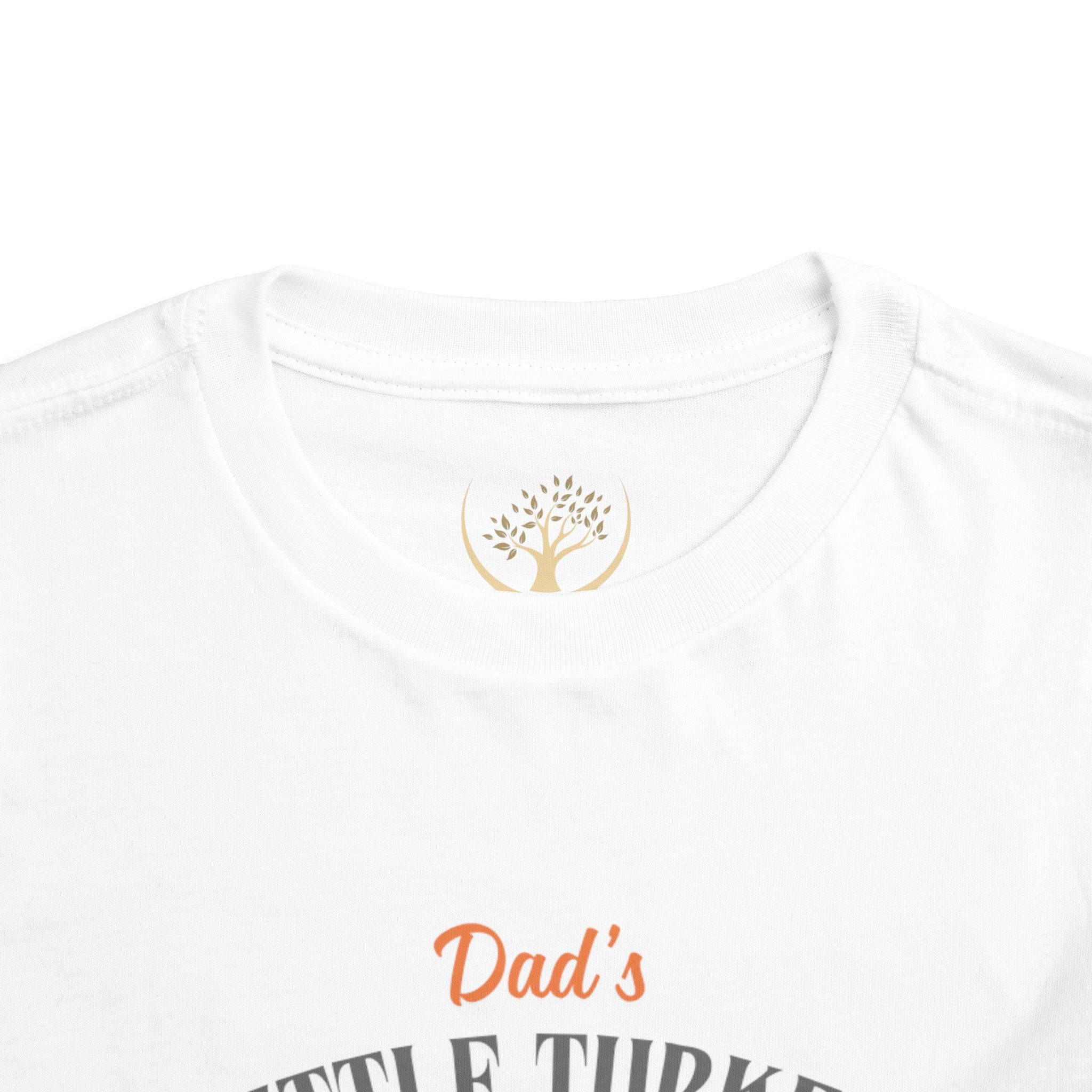 Dad's Little Turkey Toddler Tee