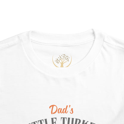 Dad's Little Turkey Toddler Tee