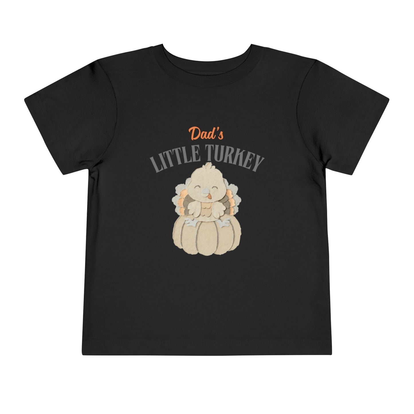 Dad's Little Turkey Toddler Tee