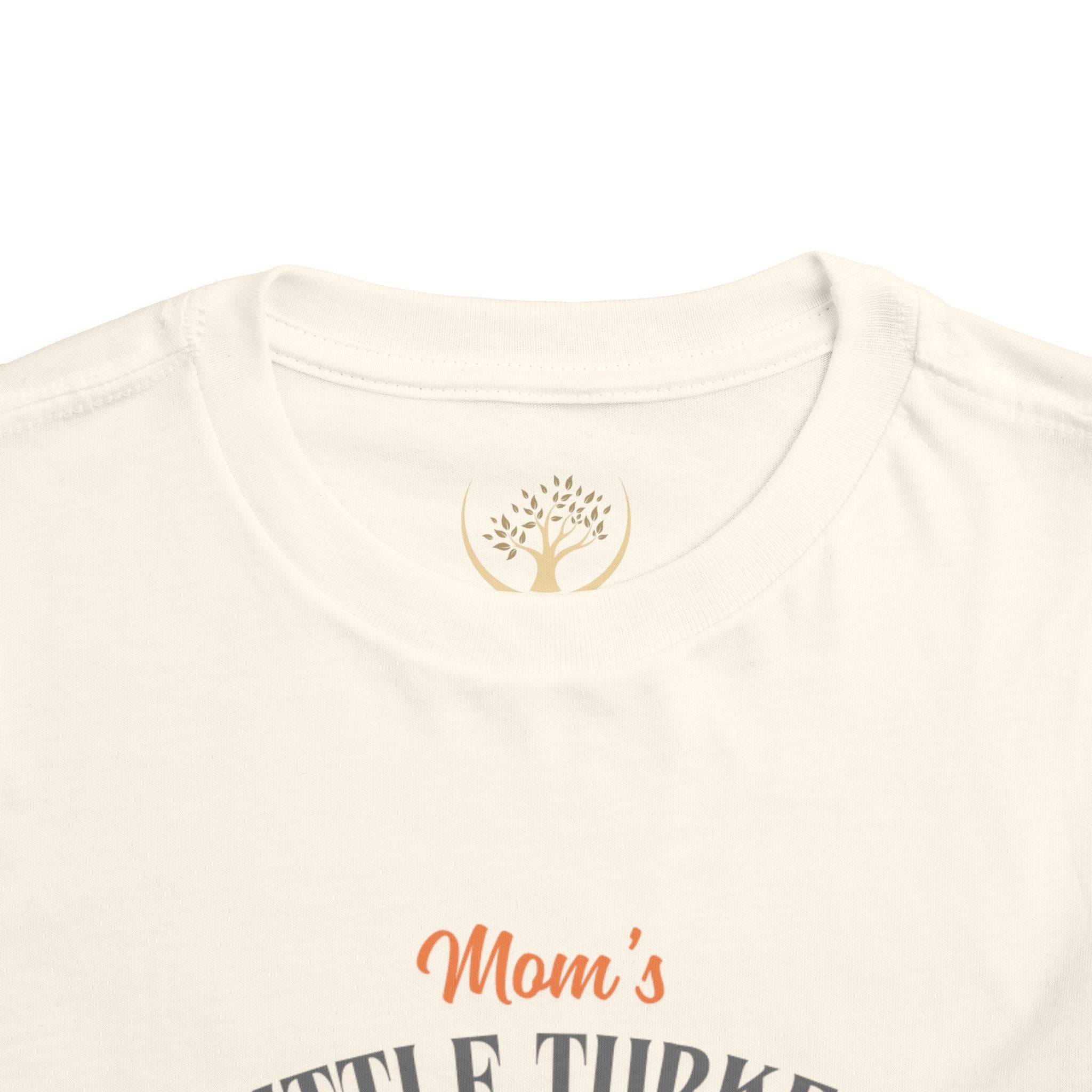 Mom's Little Turkey Toddler Tee