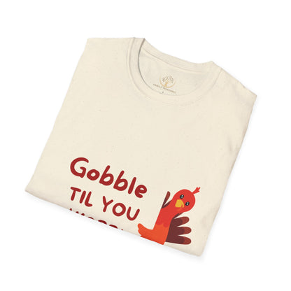 "Gobble Til You Wobble" Thanksgiving T-Shirt
