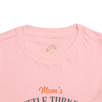 Mom's Little Turkey Toddler Tee