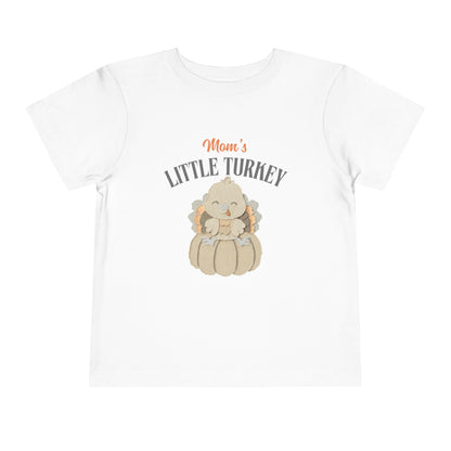 Mom's Little Turkey Toddler Tee