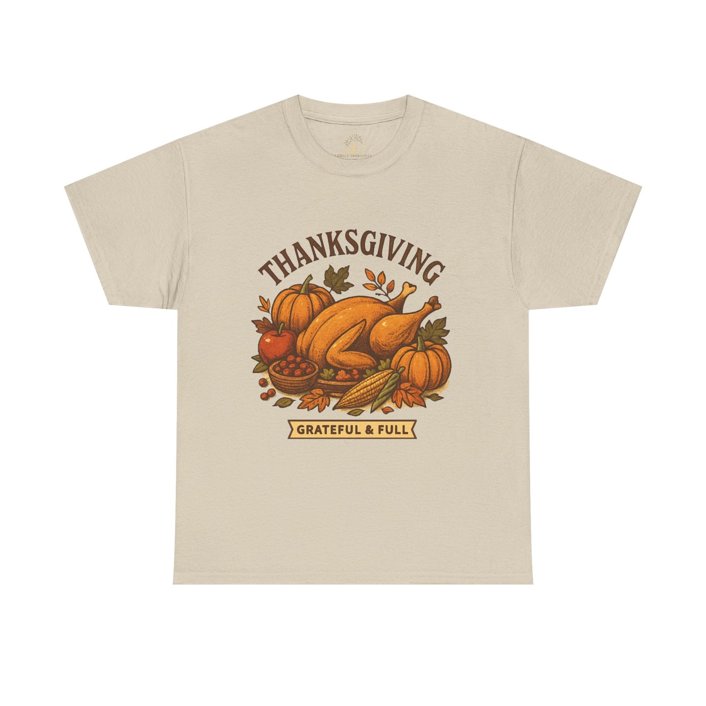 Thanksgiving Grateful & Full Unisex Heavy Cotton Tee