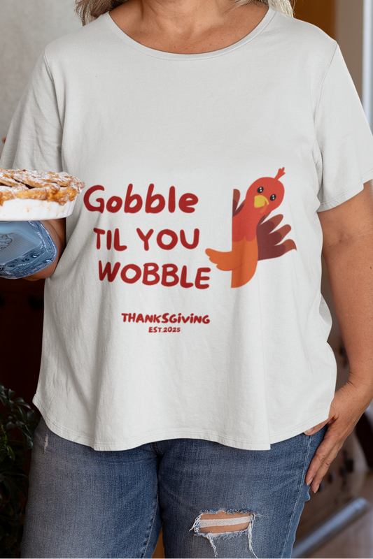 "Gobble Til You Wobble" Thanksgiving T-Shirt